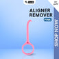Aligner Remover